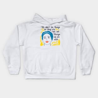 Anais Nin quote Kids Hoodie